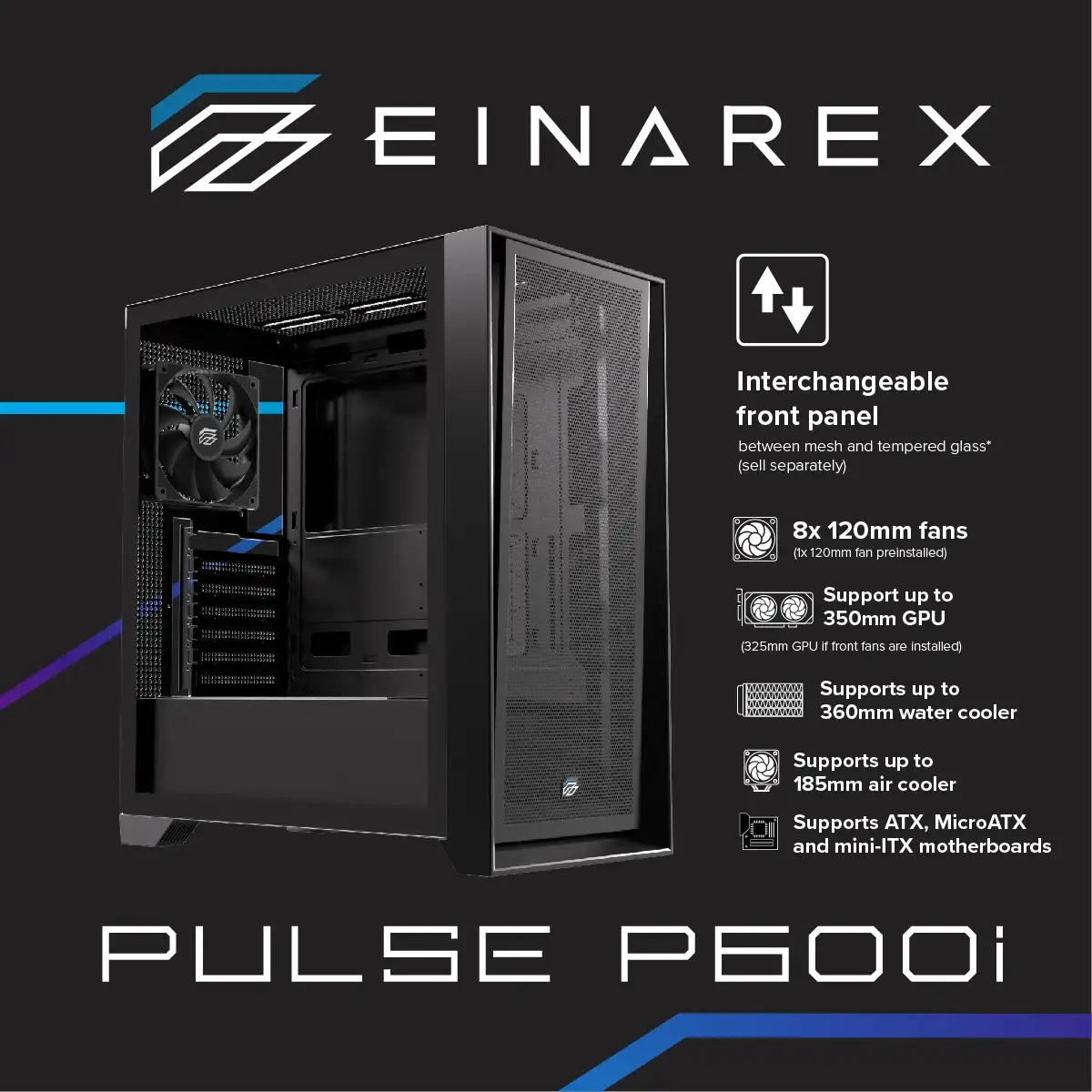 EINAREX P600i ATX Mesh + Temper